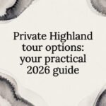 Decorative title card illustration for private Highland tour article